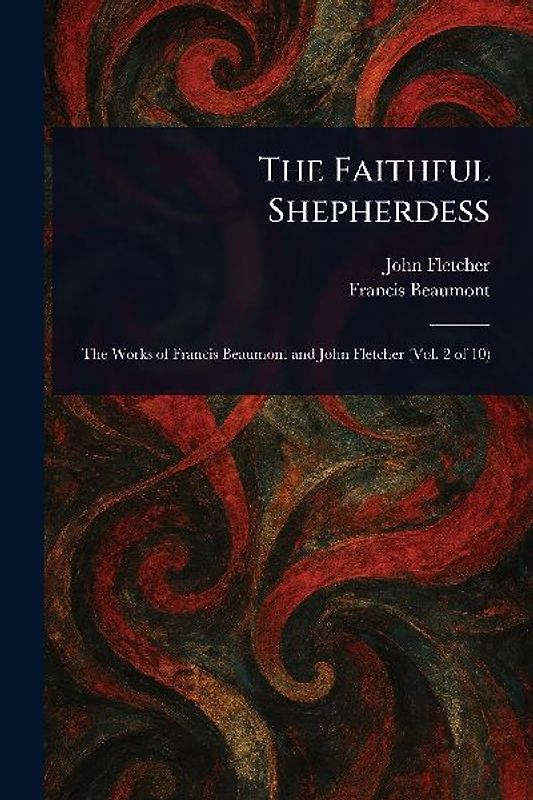 The Faithful Shepherdess