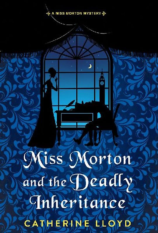 Miss Morton and the Deadly Inheritance