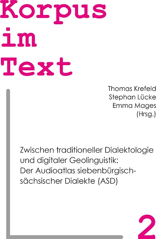Zwischen traditioneller Dialektologie und digitaler Geolinguistik