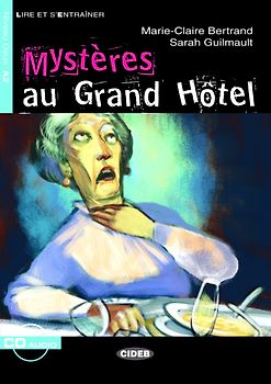 Mystères au Grand Hôtel - Buch mit Audio-CD