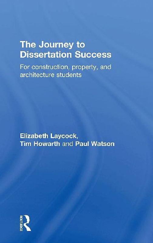 The Journey to Dissertation Success