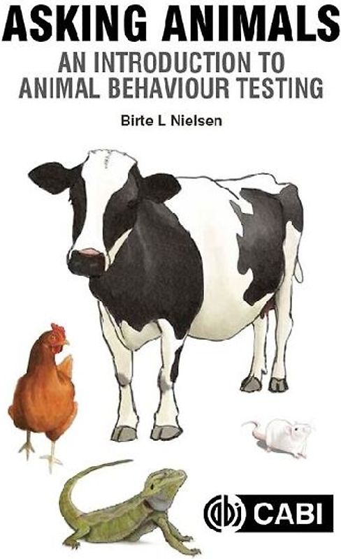 Asking Animals: An Introduction to Animal Behaviour Testing