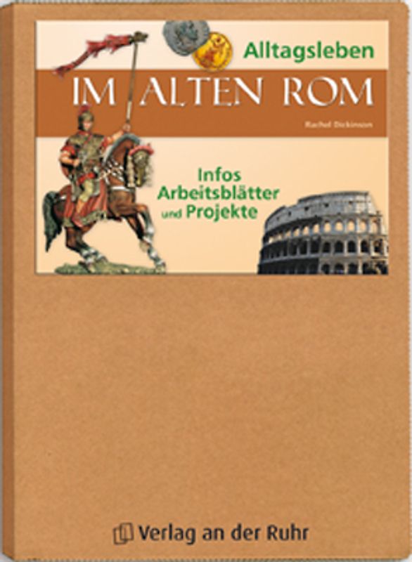 Alltagsleben im alten Rom