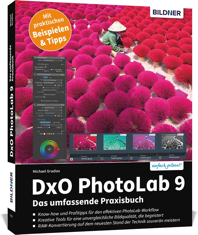 DxO PhotoLab 9 - Das umfassende Praxisbuch