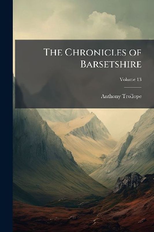 The Chronicles of Barsetshire
