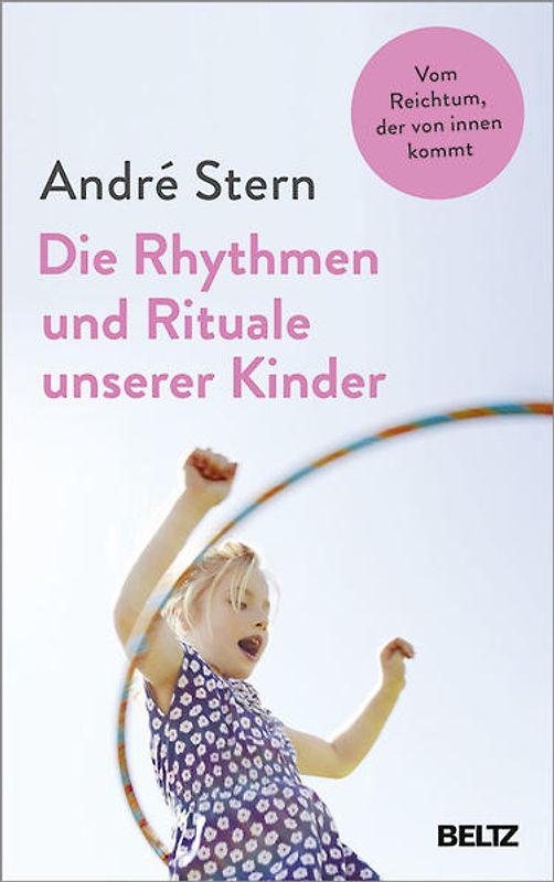 Die Rhythmen und Rituale unserer Kinder