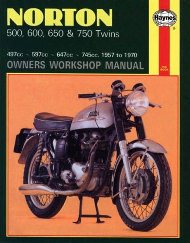 Norton: 500, 600, 650 & 750 Twins - Owners Workshop Manual - D. J. Rabone