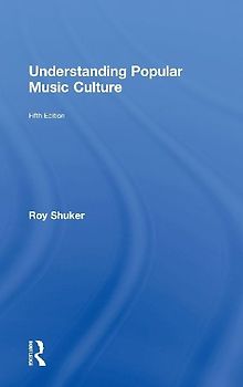 Understanding Popular Music Culture
