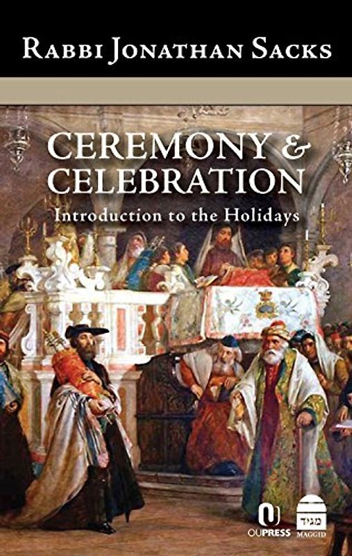 Ceremony & Celebration: Introduction to the Holidays