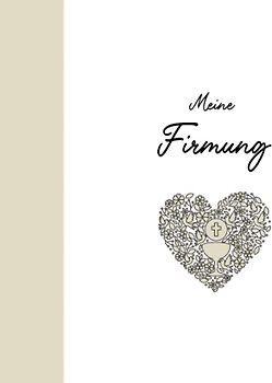 Meine Firmung Gästebuch: Erinnerungsbuch Firmung I Firmung Erinnerungsalbum zum Eintragen für persönliche Glückwünsche und Fotos I persönliches Geschenk für Firmlinge