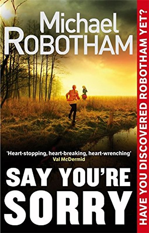Say You're Sorry - Robotham, Michael