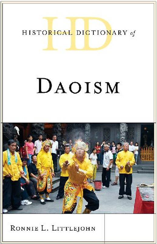 Historical Dictionary of Daoism