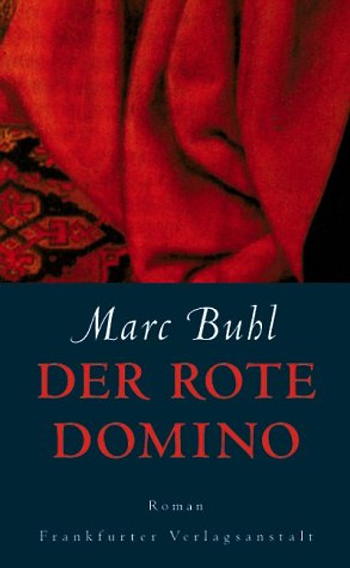 Der rote Domino. Roman