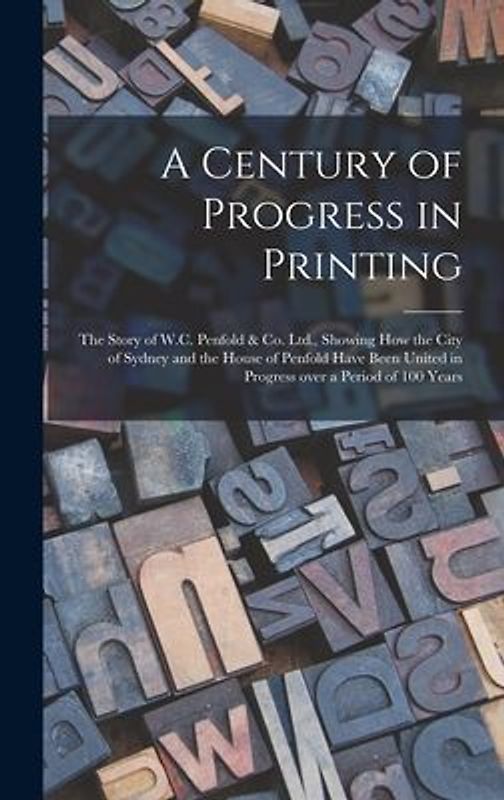 A Century of Progress in Printing