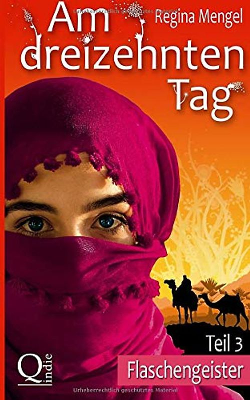 Am dreizehnten Tag: Flaschengeister