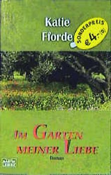 Im Garten meiner Liebe