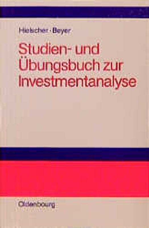 Studien- und Übungsbuch zur Investmentanalyse