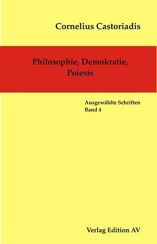 Philosophie, Demokratie, Poiesis