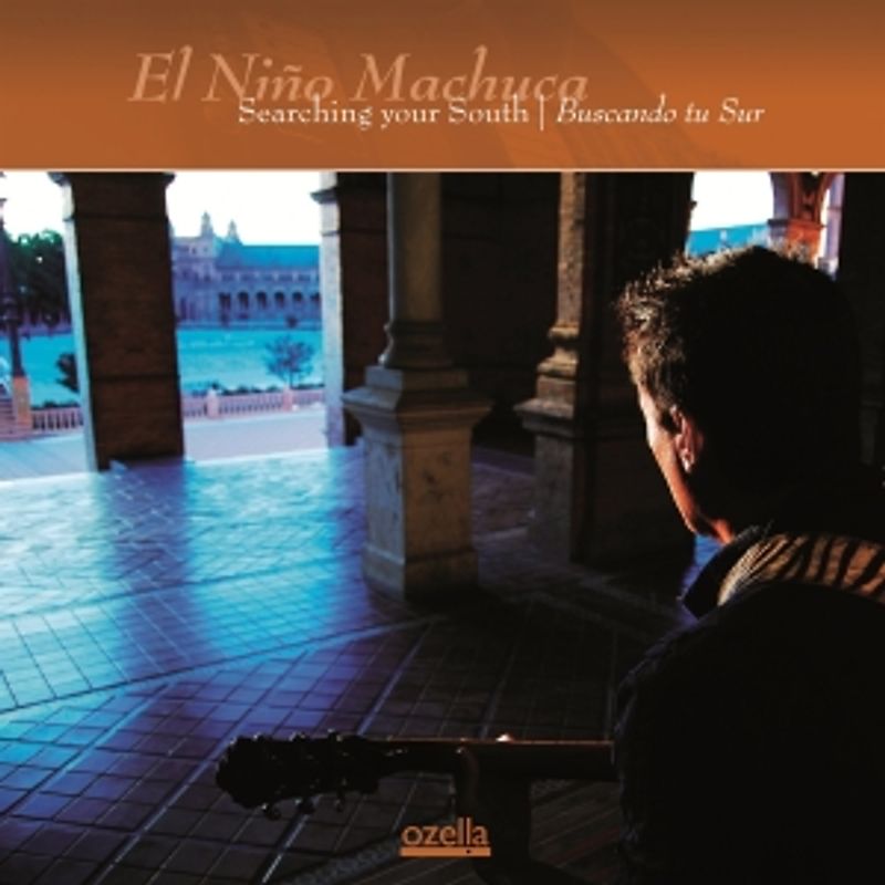 Machuca,El Nino - Searching Your South | Buscando Tu Sur
