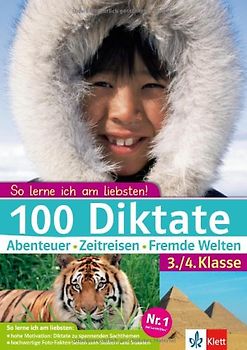 Klett 100 Diktate 3./4. Klasse