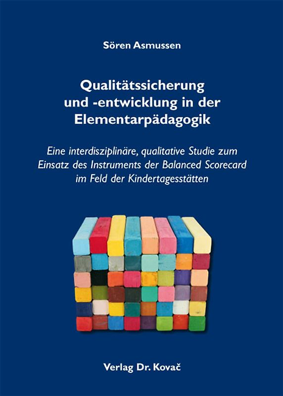 Qualitätssicherung und -entwicklung in der Elementarpädagogik