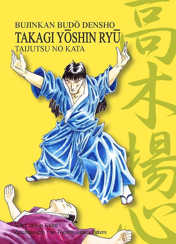 Takagi-Yôshin-Ryû Taijutsu no Kata
