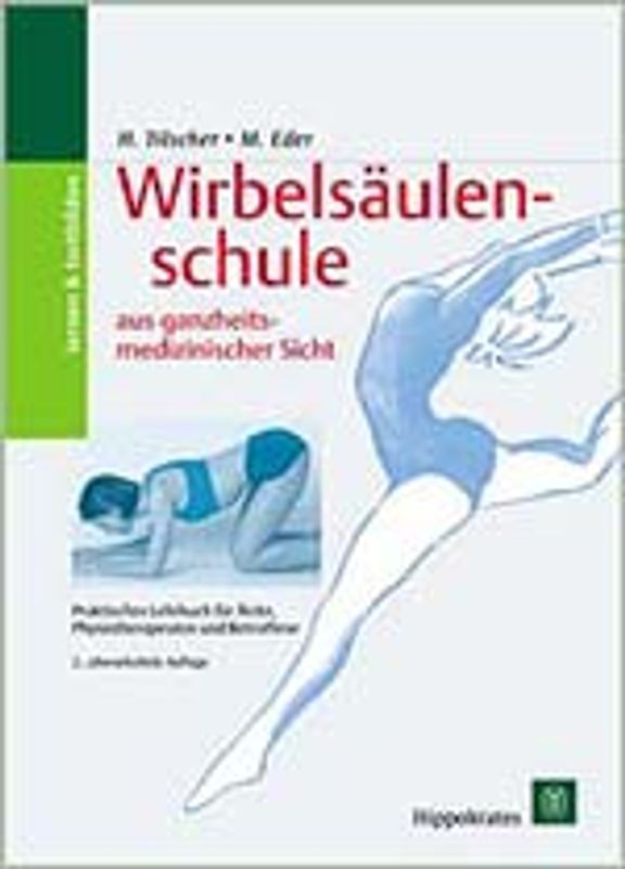 Wirbelsäulenschule aus ganzheitsmedizinischer Sicht
