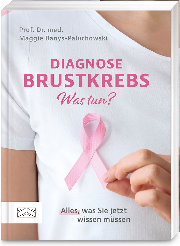 Diagnose Brustkrebs – Was tun?