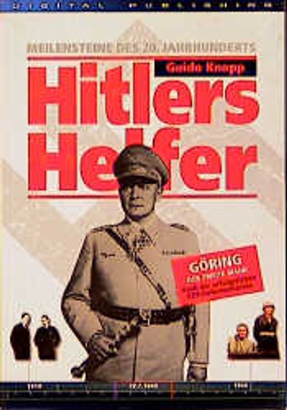 Hitlers Helfer - Göring. Begleit-CD-ROM zur ZDF Fernsehserie