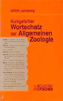 Kurzgefasster Wortschatz der Allgemeinen Zoologie