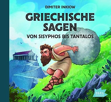 Griechische Sagen. Von Sisyphos bis Tantalos