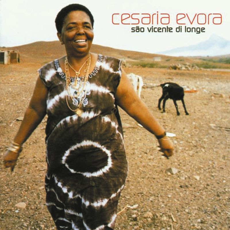 Cesaria Evora - Sao Vicente di Longe