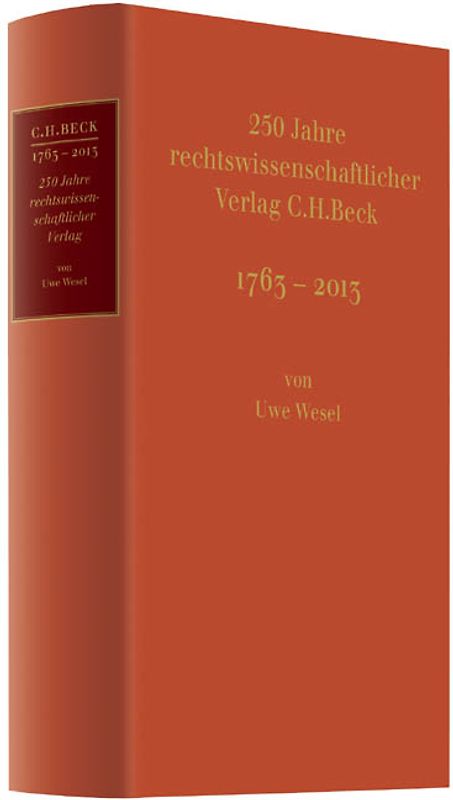 250 Jahre rechtswissenschaftlicher Verlag C.H.Beck
