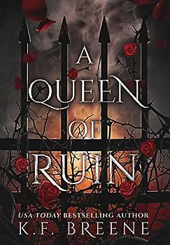 A Queen of Ruin (Deliciously Dark Fairytales, Band 4)