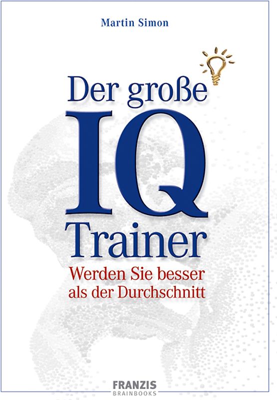 Der große IQ-Trainer