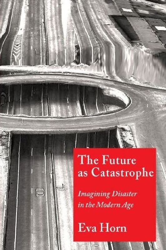 The Future as Catastrophe