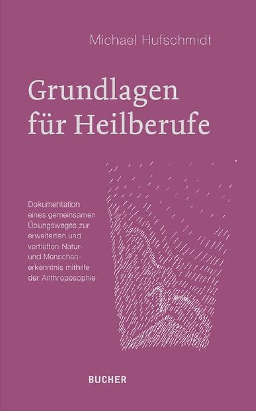 Grundlagen für Heilberufe