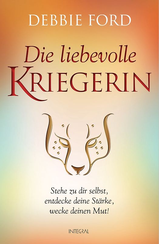 Die liebevolle Kriegerin