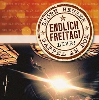Björn Heuser - Endlich Freitag!