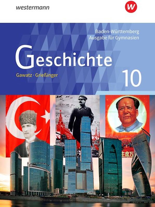 Geschichte - Ausgabe für Gymnasien in Baden-Württemberg