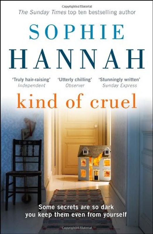 Kind of Cruel - Hannah, Sophie