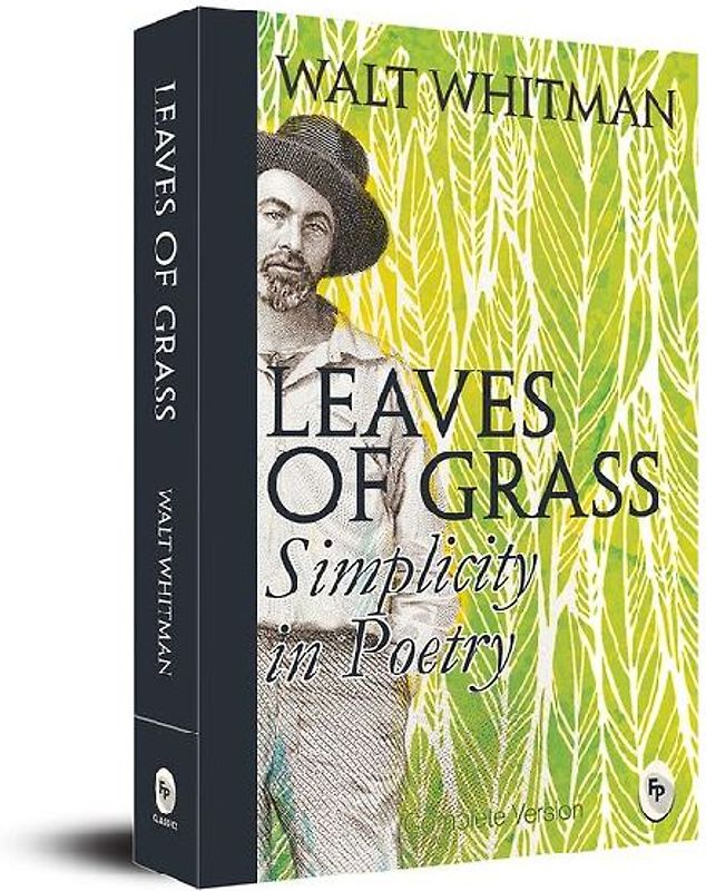 Leaves of Grass: Simplicity in Poetry