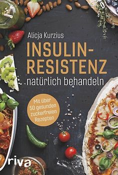 Insulinresistenz natürlich behandeln