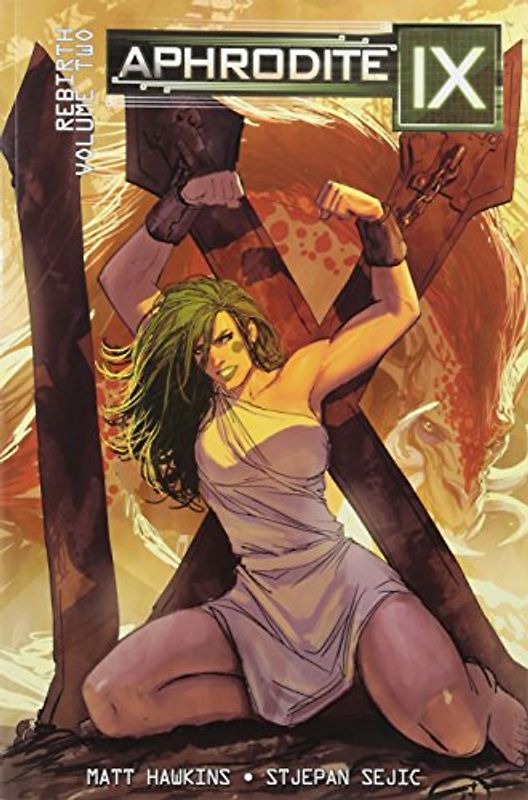 Aphrodite IX: Rebirth Volume 2 (New Edition)