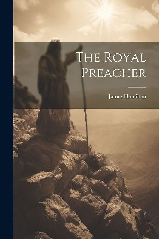 The Royal Preacher