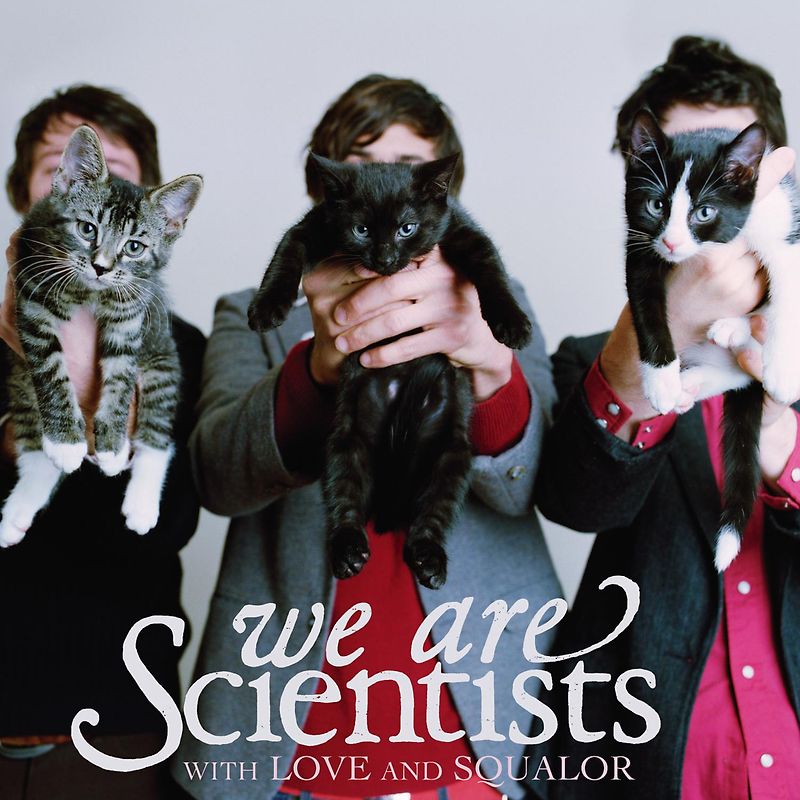 We Are Scientists - With Love and Squalor