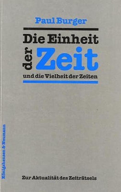 Die Einheit der Zeit und die Vielheit der Zweiten