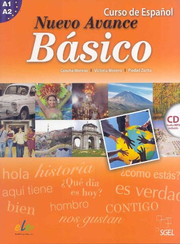 Nuevo avance basico / Nuevo acance básico. Libro del alumno (inkl. CD)