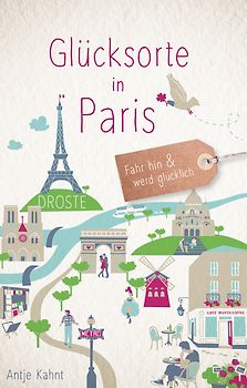 Glücksorte in Paris