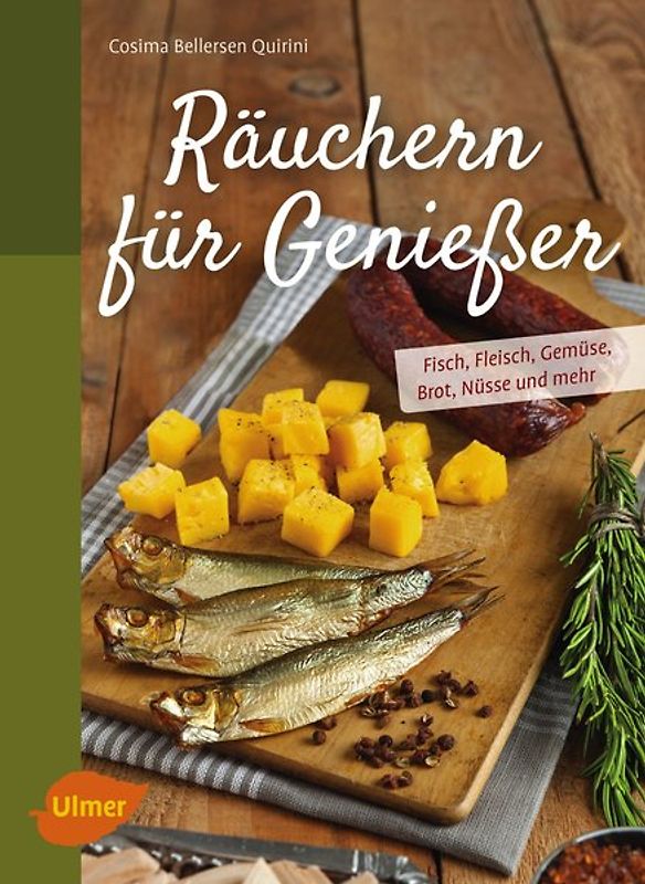 Räuchern für Genießer
